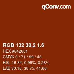 カラーコード: RGB 132 38.2 1.6 | qconv.com
