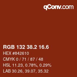 カラーコード: RGB 132 38.2 16.6 | qconv.com