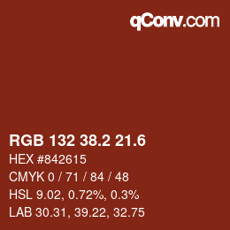 カラーコード: RGB 132 38.2 21.6 | qconv.com