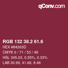 カラーコード: RGB 132 38.2 61.6 | qconv.com