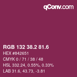 カラーコード: RGB 132 38.2 81.6 | qconv.com
