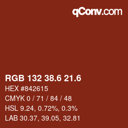 カラーコード: RGB 132 38.6 21.6 | qconv.com