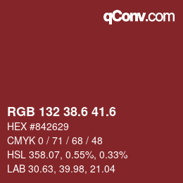 カラーコード: RGB 132 38.6 41.6 | qconv.com