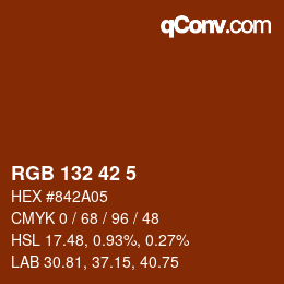 カラーコード: RGB 132 42 5 | qconv.com