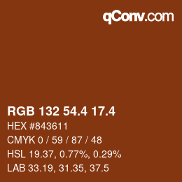 カラーコード: RGB 132 54.4 17.4 | qconv.com