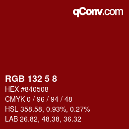 Color code: RGB 132 5 8 | qconv.com