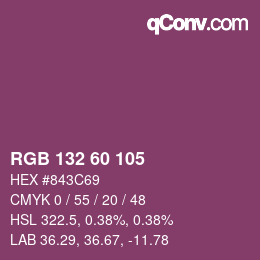 カラーコード: RGB 132 60 105 | qconv.com