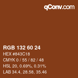 カラーコード: RGB 132 60 24 | qconv.com