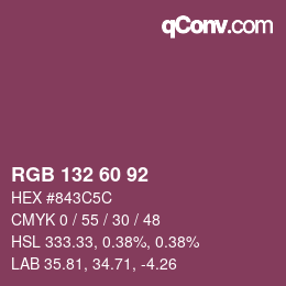 カラーコード: RGB 132 60 92 | qconv.com