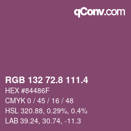 カラーコード: RGB 132 72.8 111.4 | qconv.com