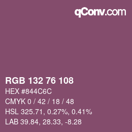 カラーコード: RGB 132 76 108 | qconv.com