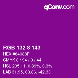 カラーコード: RGB 132 8 143 | qconv.com