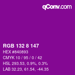 カラーコード: RGB 132 8 147 | qconv.com
