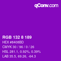 カラーコード: RGB 132 8 189 | qconv.com