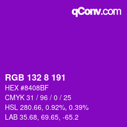 カラーコード: RGB 132 8 191 | qconv.com