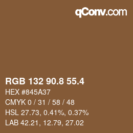 カラーコード: RGB 132 90.8 55.4 | qconv.com