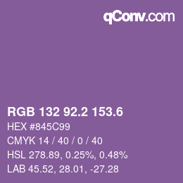カラーコード: RGB 132 92.2 153.6 | qconv.com