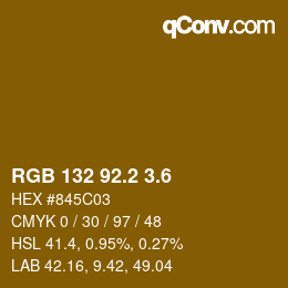 カラーコード: RGB 132 92.2 3.6 | qconv.com