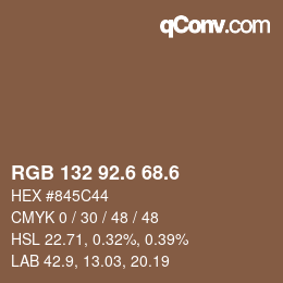 カラーコード: RGB 132 92.6 68.6 | qconv.com