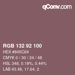 カラーコード: RGB 132 92 100 | qconv.com