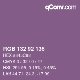 カラーコード: RGB 132 92 136 | qconv.com