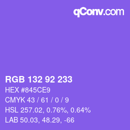 カラーコード: RGB 132 92 233 | qconv.com