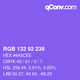 カラーコード: RGB 132 92 238 | qconv.com