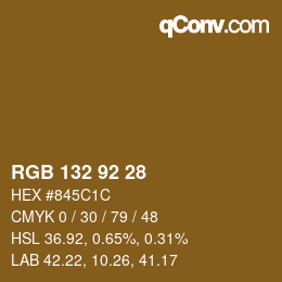 カラーコード: RGB 132 92 28 | qconv.com