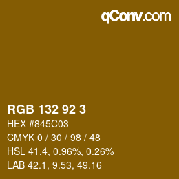 Color code: RGB 132 92 3 | qconv.com