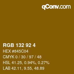 カラーコード: RGB 132 92 4 | qconv.com