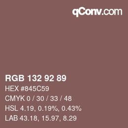 カラーコード: RGB 132 92 89 | qconv.com