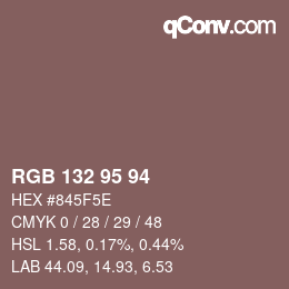 Farbcode: RGB 132 95 94 | qconv.com