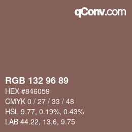 颜色代码: RGB 132 96 89 | qconv.com