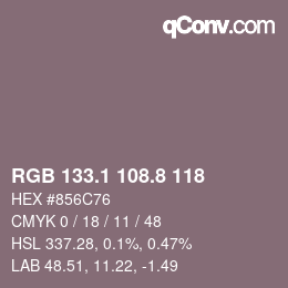 カラーコード: RGB 133.1 108.8 118 | qconv.com