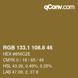 カラーコード: RGB 133.1 108.8 46 | qconv.com