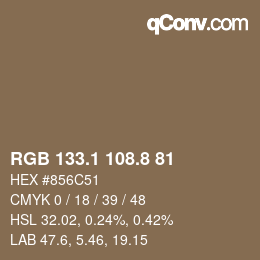 カラーコード: RGB 133.1 108.8 81 | qconv.com