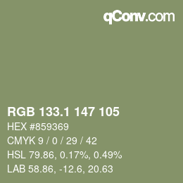 カラーコード: RGB 133.1 147 105 | qconv.com
