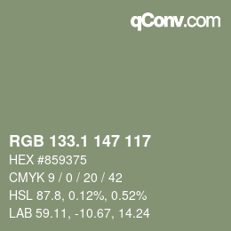カラーコード: RGB 133.1 147 117 | qconv.com
