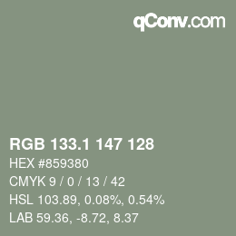 カラーコード: RGB 133.1 147 128 | qconv.com