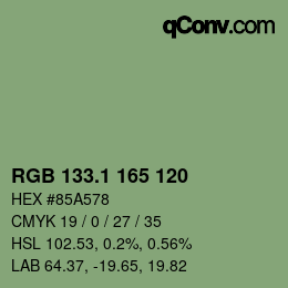 カラーコード: RGB 133.1 165 120 | qconv.com