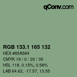 カラーコード: RGB 133.1 165 132 | qconv.com