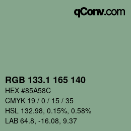 カラーコード: RGB 133.1 165 140 | qconv.com