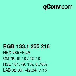 カラーコード: RGB 133.1 255 218 | qconv.com
