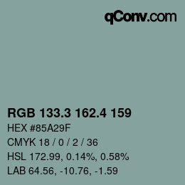 カラーコード: RGB 133.3 162.4 159 | qconv.com