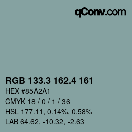 カラーコード: RGB 133.3 162.4 161 | qconv.com