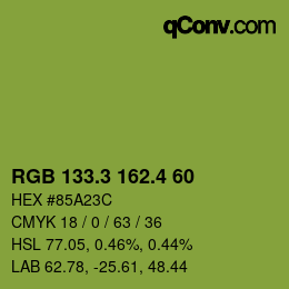 カラーコード: RGB 133.3 162.4 60 | qconv.com