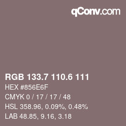 カラーコード: RGB 133.7 110.6 111 | qconv.com