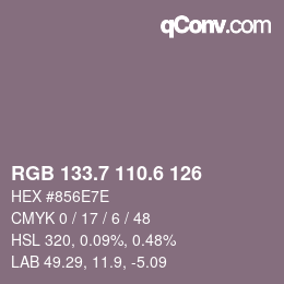 カラーコード: RGB 133.7 110.6 126 | qconv.com