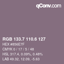 カラーコード: RGB 133.7 110.6 127 | qconv.com