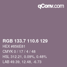 カラーコード: RGB 133.7 110.6 129 | qconv.com